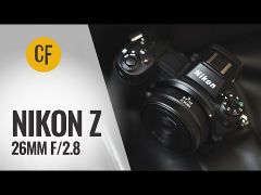 Nikon Z 26mm f/2.8 Lens