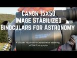 Canon 15x50 IS Binoculars NO STOCK