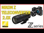 Nikon Z Teleconverter TC-2.0x